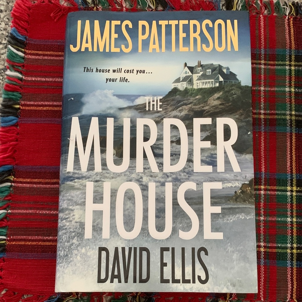 The Murder House by James Patterson and David Ellis hardcover book